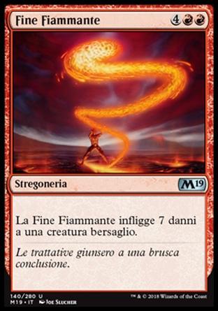 Fine Fiammante  M19 140-Wizard of the Coast- nuvolosofumetti.