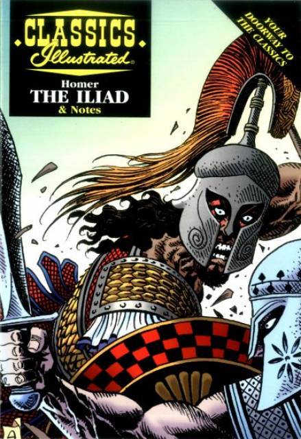 Classics Illustrated The Iliad & notes