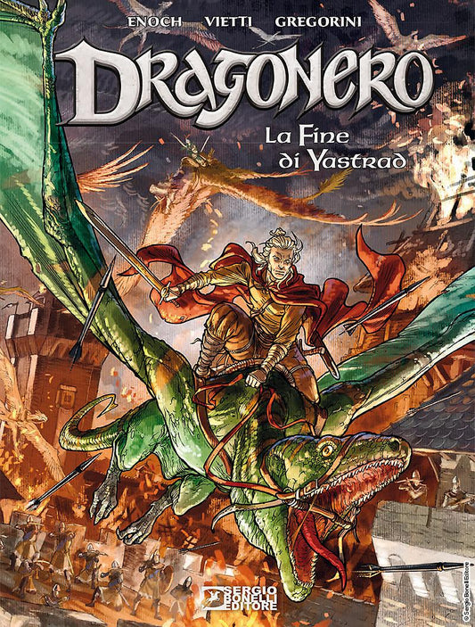 DRAGONERO LA FINE DI YASTRAD-SERGIO BONELLI EDITORE LIBRI- nuvolosofumetti.