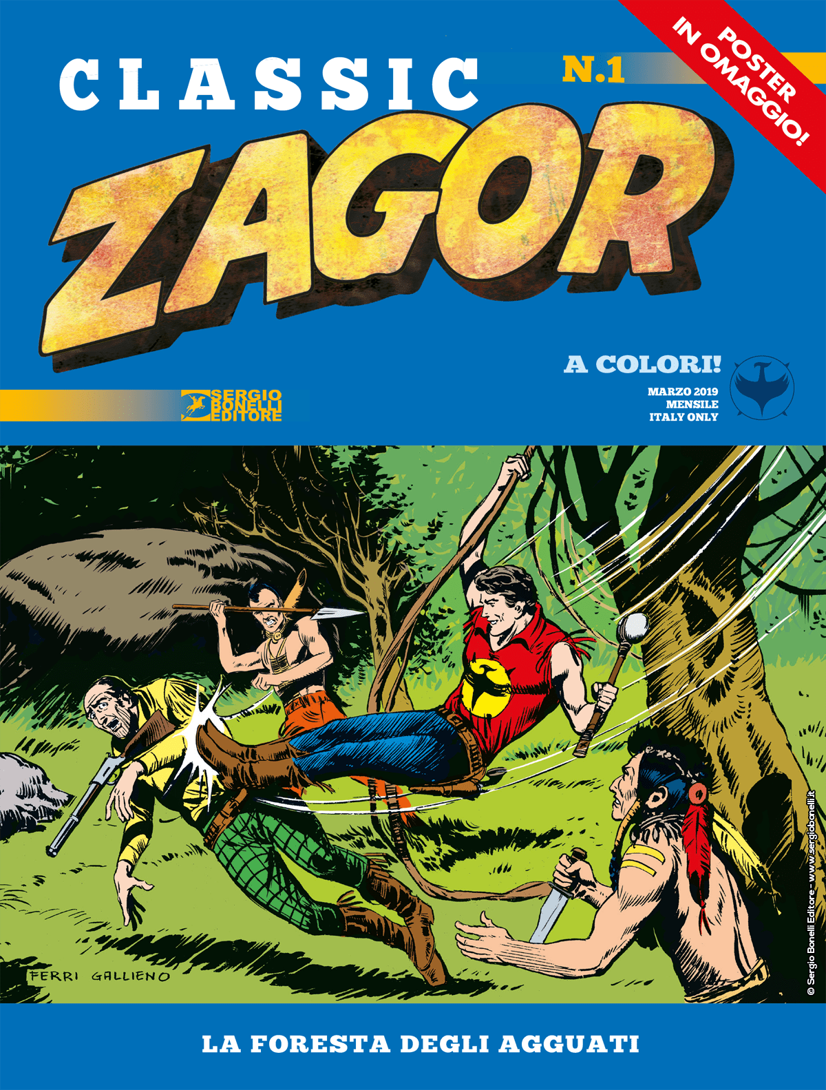ZAGOR CLASSIC 1-SERGIO BONELLI EDITORE- nuvolosofumetti.