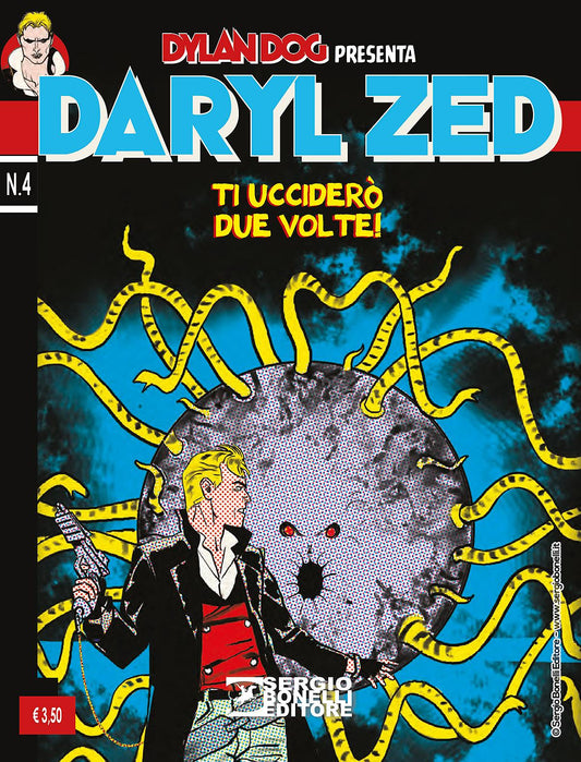 Daryl Zed 4, SERGIO BONELLI EDITORE, nuvolosofumetti,
