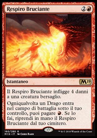Respiro Bruciante  M19 160-Wizard of the Coast- nuvolosofumetti.