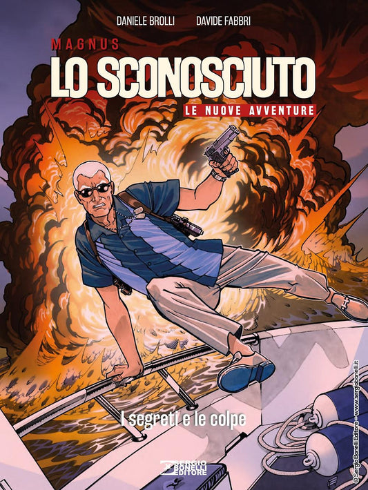 Lo Sconosciuto le nuove avventure i segreti le colpe