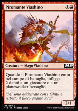 Piromante Viashino  M19 166-Wizard of the Coast- nuvolosofumetti.