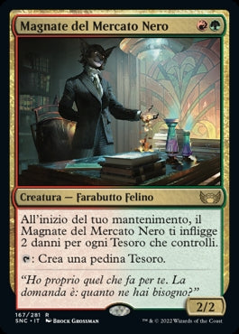 MAGNATE DEL MERCATO NERO  Strade di nuova capenna 167