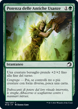 Innistrad caccia di mezzanotte 189 Potenza delle Antiche Usanze