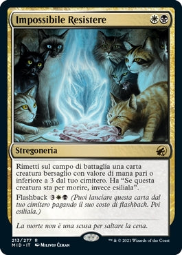 Innistrad caccia di mezzanotte 213 Impossibile Resistere