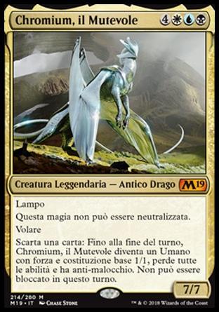 Chromium, il Mutevole  M19 214-Wizard of the Coast- nuvolosofumetti.