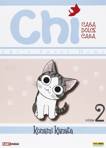 Chi, casa dolce casa dal n 1 al n 12 - Panini comics