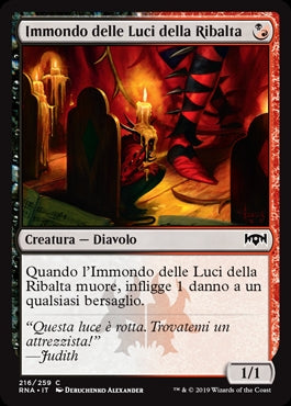 Immondo delle Luci della Ribalta  Fedeltà di Ravnica 216