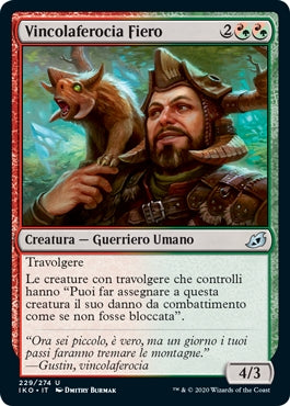 Vincolaferocia Fiero  Ikoria: Terra dei Behemoth 229, Wizard of the Coast, nuvolosofumetti,