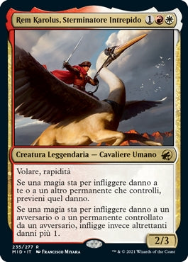 Innistrad caccia di mezzanotte 235 Rem Karolus, Sterminatore Intrepido