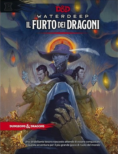 Waterdeep - il furto dei dragoni -Dungeons & Dragons ed. italiana D&D 5.0-wizard of the coast- nuvolosofumetti.