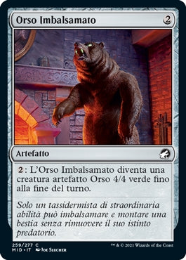 Innistrad caccia di mezzanotte 259 Orso Imbalsamato