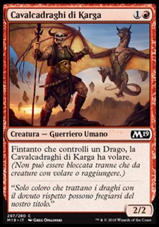 Cavalcadraghi di Karga  M19 297-Wizard of the Coast- nuvolosofumetti.