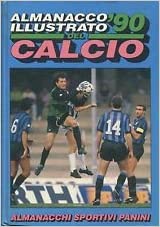 Almanacco illustrato del calcio 1990, PANINI, nuvolosofumetti,