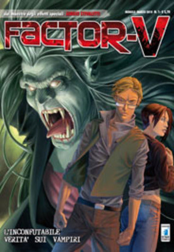 FACTOR V  - L`INCONFUTABILE VERITA` 1-EDIZIONI STAR COMICS- nuvolosofumetti.