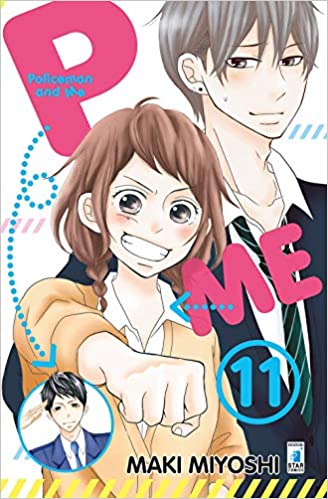 P&ME POLICEMAN AND ME 11 11, EDIZIONI STAR COMICS, nuvolosofumetti,