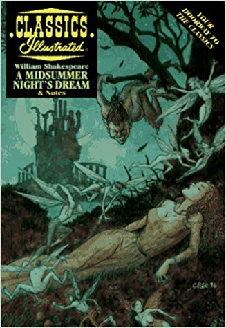 Classics Illustrated A midsummer night's dreams & notes