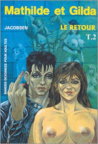 Mathilde et Gilda T2 Board book – 1 Oct 2002, International Press Magazine, nuvolosofumetti,