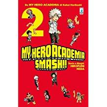 My hero Academia Smash!! 2-EDIZIONI STAR COMICS- nuvolosofumetti.