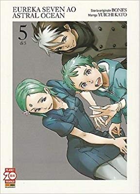 EUREKA SEVEN AO ASTRAL OCEAN 5-PANINI COMICS- nuvolosofumetti.