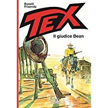Tex il giudice Bean-non usare SERGIO BONELLI EDITORE LIBRI- nuvolosofumetti.