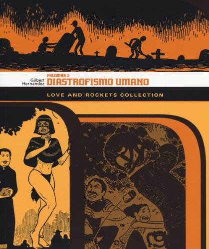 Love and Rockrts Collection Palomar 2-PANINI COMICS- nuvolosofumetti.