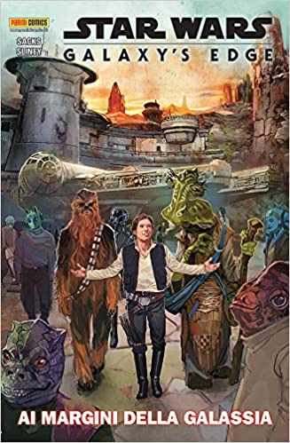 STAR WARS GALAXY’S EDGE AI MARGINI DELLA GALASSIA, PANINI COMICS, nuvolosofumetti,