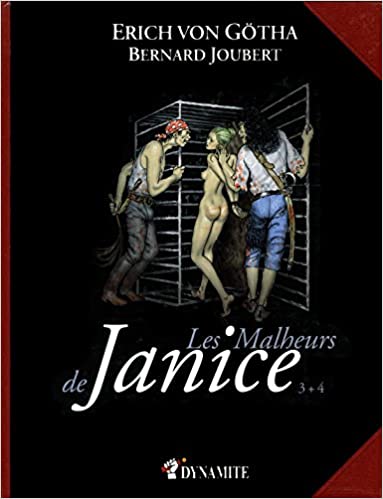 Les Malheurs de Janice, Tome 3 + 4, Dynamite, nuvolosofumetti,