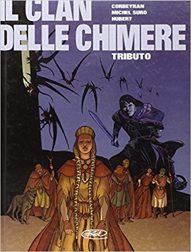IL CLAN DELLE CHIMERE-Edizioni BD- nuvolosofumetti.