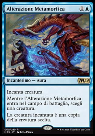 Alterazione Metamorfica  M19 60-Wizard of the Coast- nuvolosofumetti.