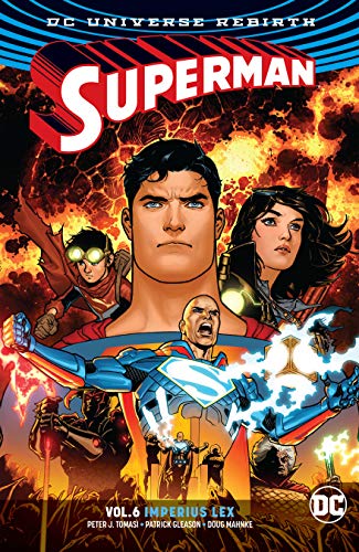 Superman rebirth volume 6 IMPERIUS LEX 6