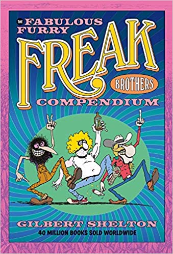 The Fabulous Furry  Freack Brother Compendium