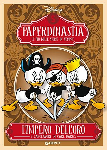 PAPERDINASTIA DISNEY 4-GIUNTI EDITORE- nuvolosofumetti.