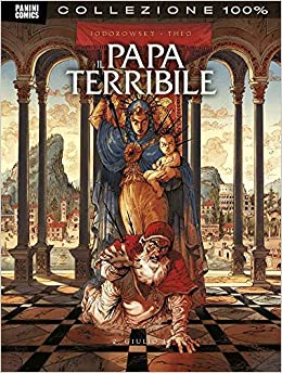 IL PAPA TERRIBILE VOLUME 2 608, PANINI COMICS, nuvolosofumetti,