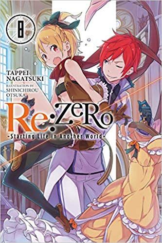 Re:zero starting life in another world - novel 8, Jpop, nuvolosofumetti,