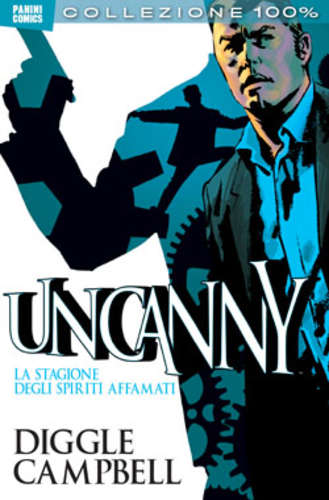 UNCANNY # 1 La stagione degli spiriti affamati 1-PANINI COMICS- nuvolosofumetti.