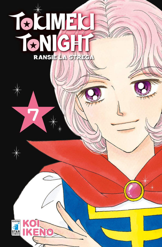Tokimeki Tonight Ransie la strega new ed. 7, EDIZIONI STAR COMICS, nuvolosofumetti,