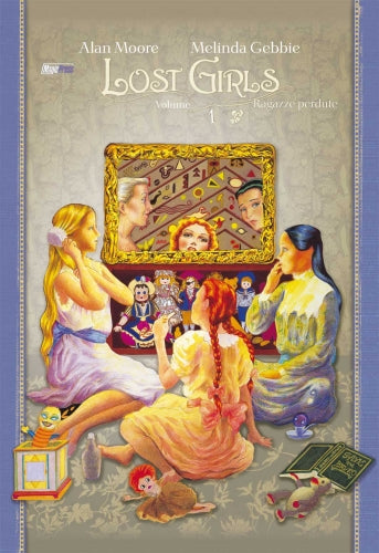 Lost Girl -Ragazze perdute Volumi 1-2 e 3 serie completa Alan Moore - Magic Press