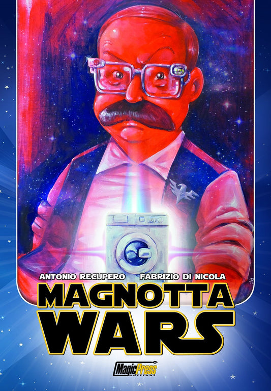 Magnotta Wars-MAGIC PRESS- nuvolosofumetti.
