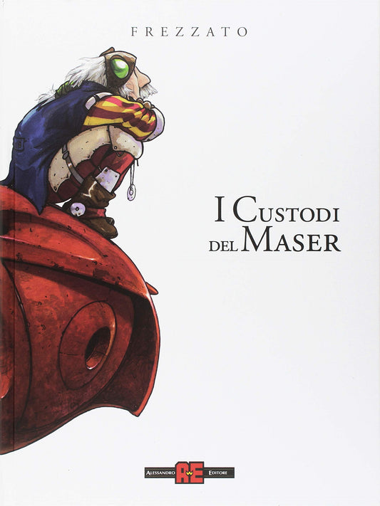 I CUSTODI DEL MASER L`INTEGRALE-ALESSANDRO EDITORE- nuvolosofumetti.