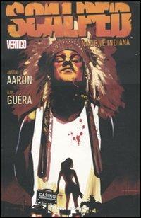 SCALPED 1 NAZIONE INDIANA                                                                            1