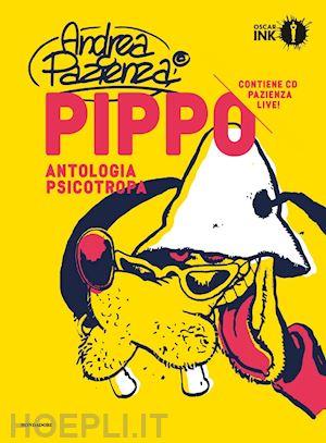Pippo antologia psicotropa - contiene cd live-OSCAR INK- nuvolosofumetti.