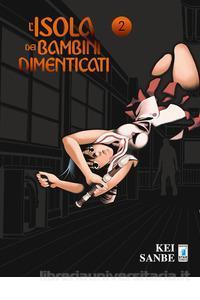 L`isola dei bambini dimenticati 2-EDIZIONI STAR COMICS- nuvolosofumetti.