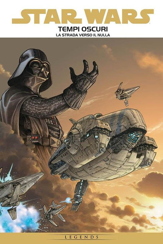 STAR WARS TEMPI OSCURI  1  LA STRADA VERSO IL NULLA