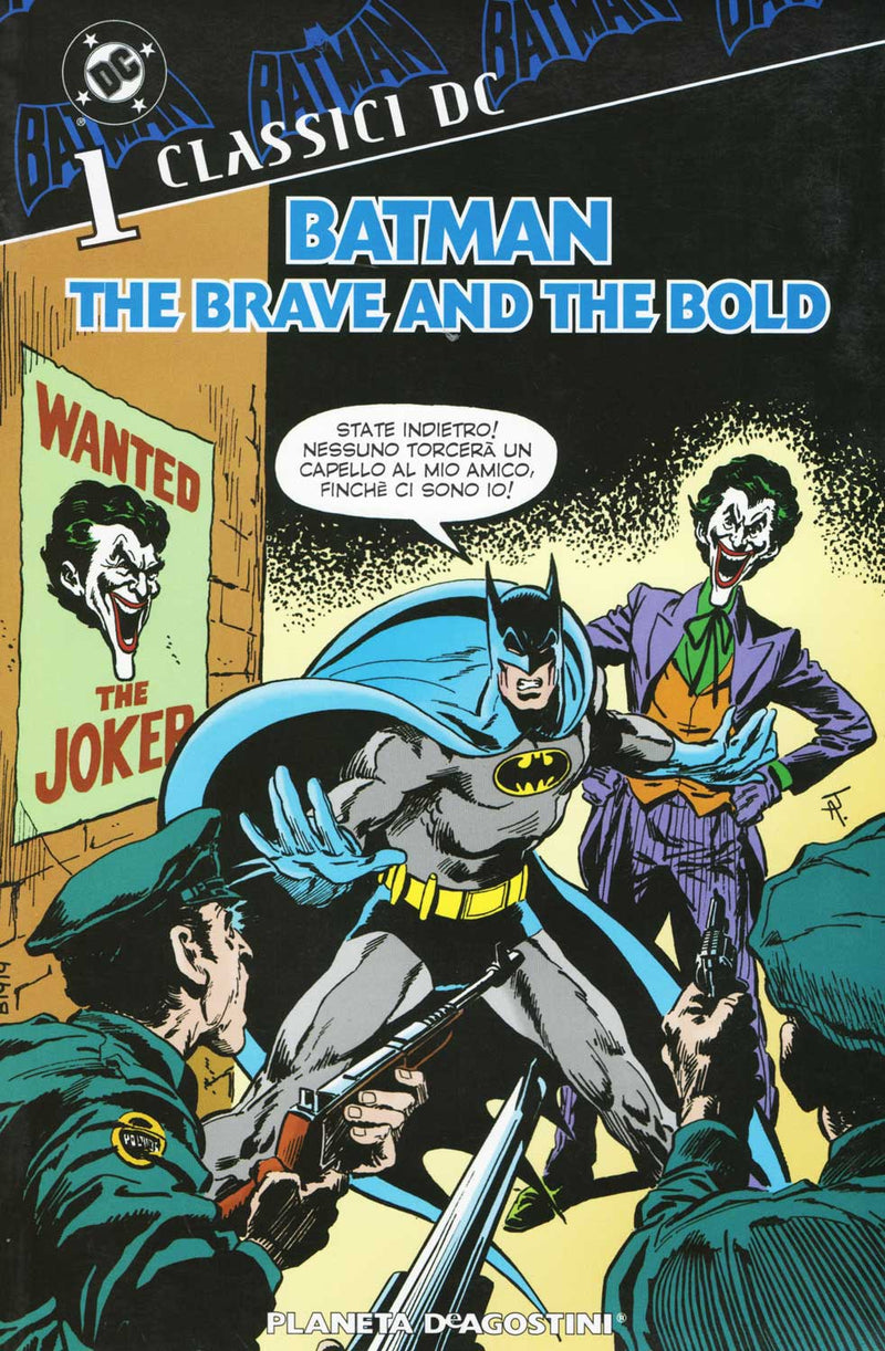 Batman - The Brave And The Bold # 01-05, PLANETA DE AGOSTINI, nuvolosofumetti,