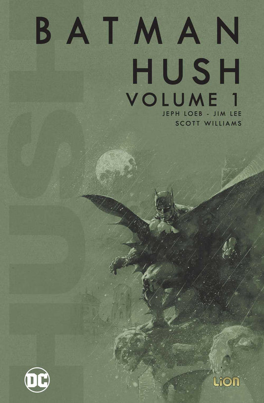 Batman - Hush # 01, LION, nuvolosofumetti,