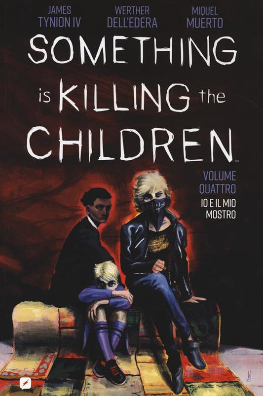 Something is killing the children 4