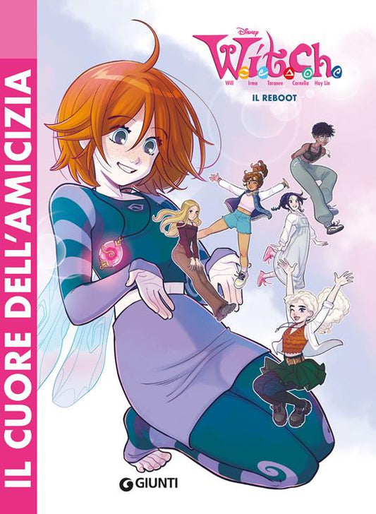 witch il reboot il cuore dell'amicizia